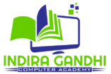 Indira Gandhi Computer Academy